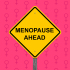 How to have happy Menopause ?